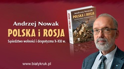 Polska, Rosja i Ukraina. Wielkie spotkanie z prof. Andrzejem Nowakiem [NA ŻYWO!] - miniaturka